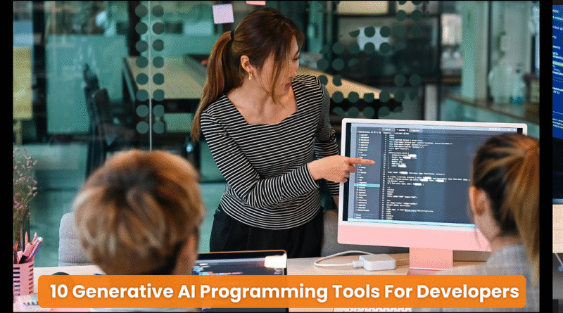10 Generative AI Programming Tools For Developers
