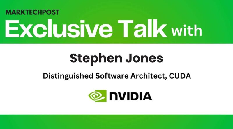 Interview: From CUDA to Tile-Based Programming: NVIDIA’s Stephen Jones on Building the Future of AI