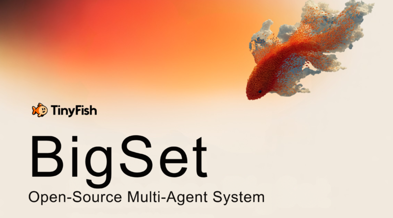 TinyFish Launches BigSet: An Open-Source Multi-Agent System That Builds Structured Live Datasets from Plain-English Descriptions